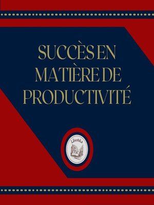 cover image of Succès En Matière De Productivité